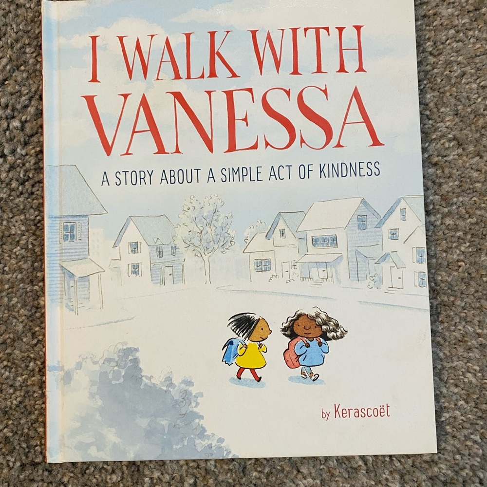 I Walk with Vanessa: A Picture Book Story About a Simple Act of Kindness